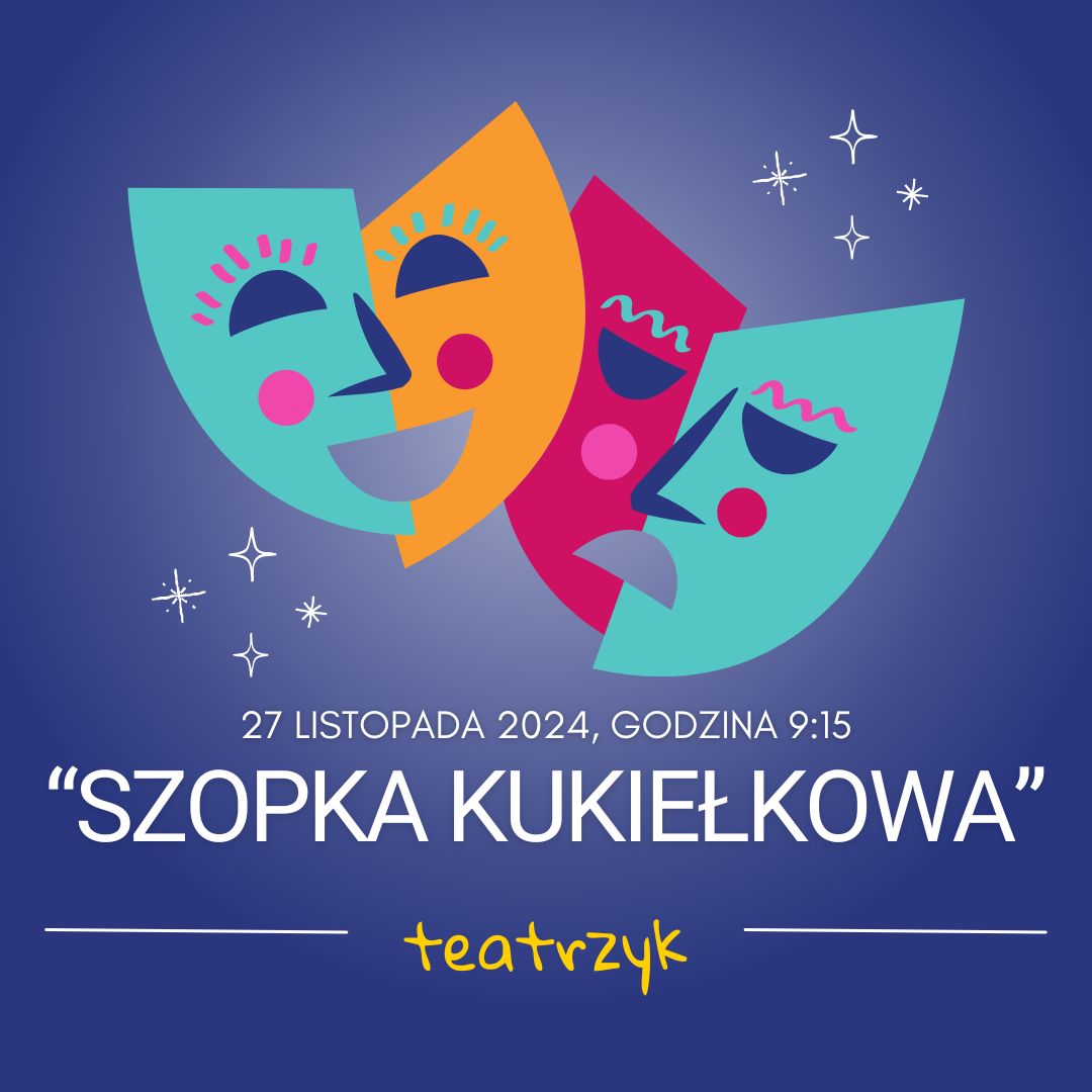 Spektakl teatralny, godzina 9:15