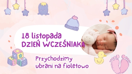 DZIEŃ WCZEŚNIAKA