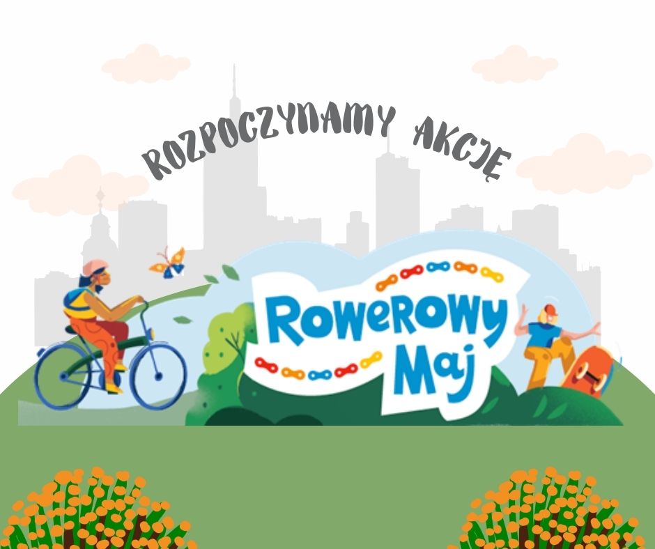 RUSZA AKCJA ROWEROWY MAJ