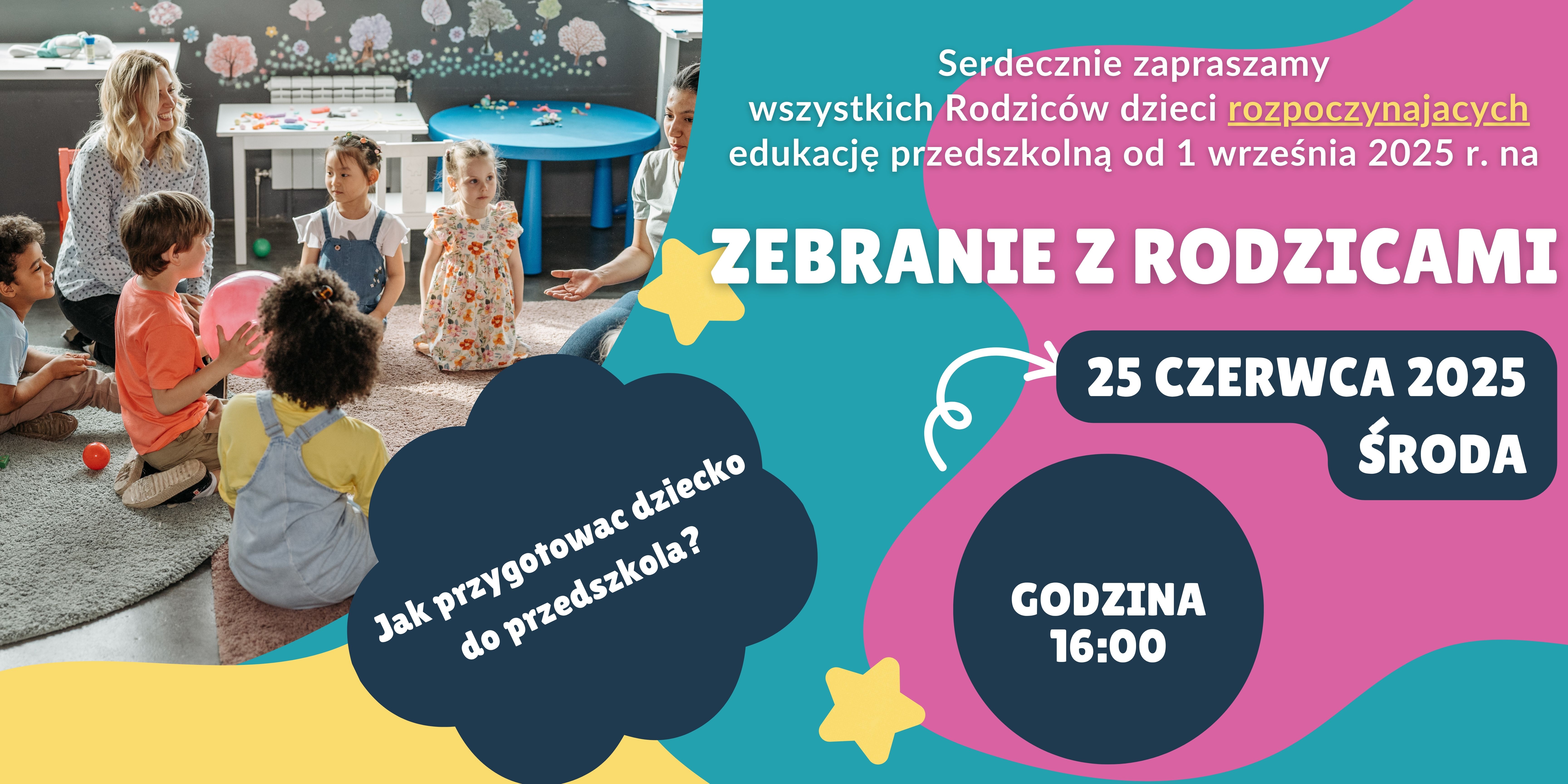 Zebranie z RODZICAMI dzieci NOWOPRZYJĘTYCH