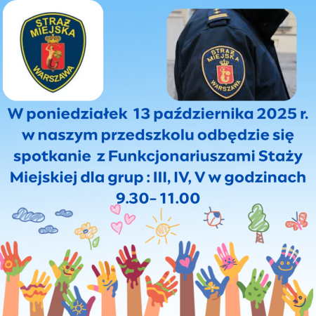 SPOTKANIE Z FUNKCJONARIUSZAMI STRAŻY MIEJSKIEJ - 13 PAŹDZIERNIKA 2025 R. 