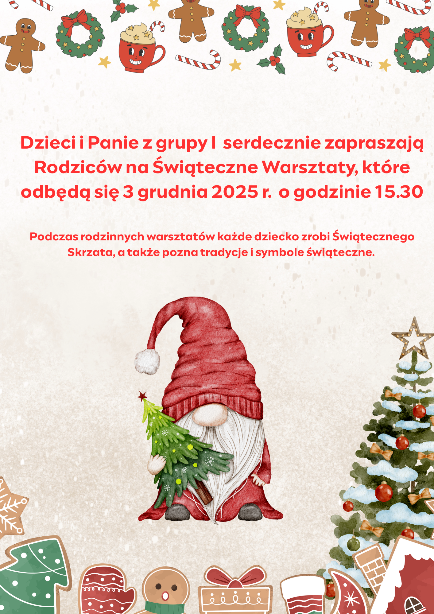 ŚWIĄTECZNE WARSZTATY GRUPA I - 3 GRUDNIA GODZINA 15.30