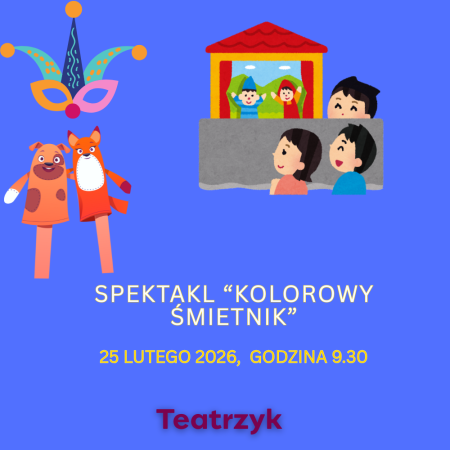 SPEKTAKL TEATRALNY -25 LUTEGO  2026 R., GODZINA 9.30