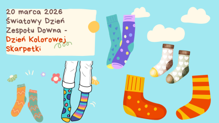 DZIEŃ KOLOROWEJ SKARPETKI - 20 MARCA 2026