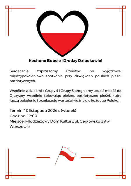 MIĘDZYPOKOLENIOWE ŚPIEWANIE PIEŚNI PATRIOTYCZNYCH W MDK - 10.11.2026 R. - GRUPA 4 I GRUPA 