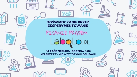 Labo odkrywcy -  „Pisanie prądem”, godzina 9:00